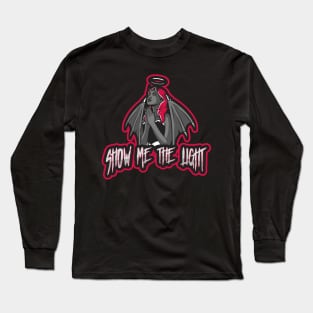 SHOW ME THE LIGHT Long Sleeve T-Shirt